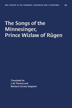 The Songs of the Minnesinger, Prince Wizlaw of Rügen