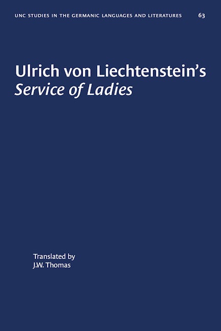 Ulrich von Liechtenstein's Service of Ladies
