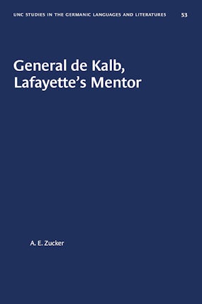 General de Kalb, Lafayette's Mentor