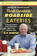 North Carolina’s Roadside Eateries, Revised and Expanded Edition