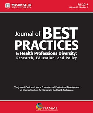 Journal of Best Practices in Health Professions Diversity, Fall 2019