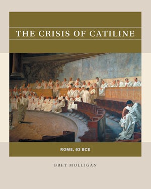 The Crisis of Catiline