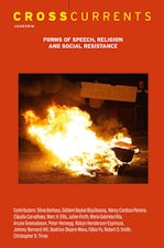 CrossCurrents: Forms of Speech, Religion and Social Resistance