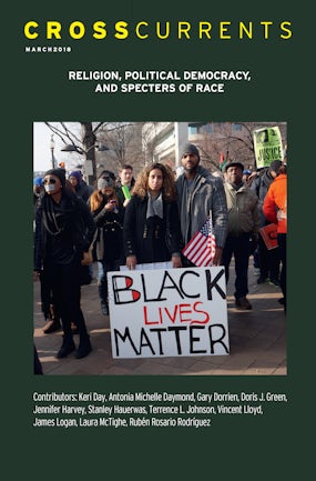 CrossCurrents: Religion, Political Democracy, and Specters of Race