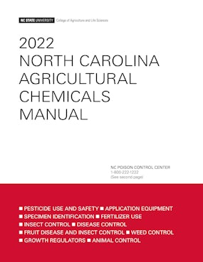 2022 North Carolina Agricultural Chemicals Manual
