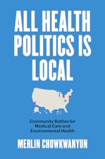 All Health Politics Is Local