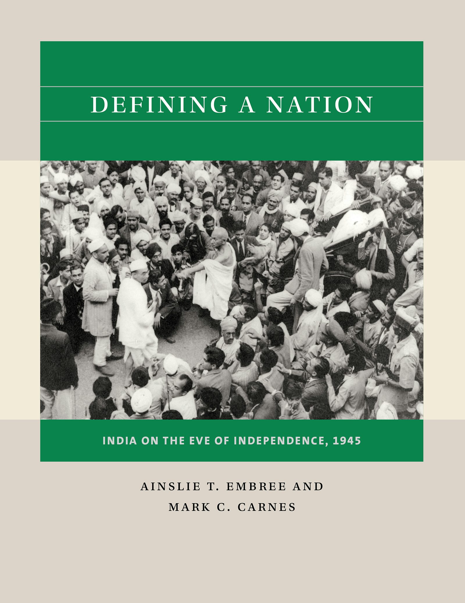 Defining a Nation | Ainslie T. Embree | University of North