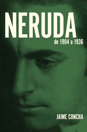 Neruda (1904-1936)