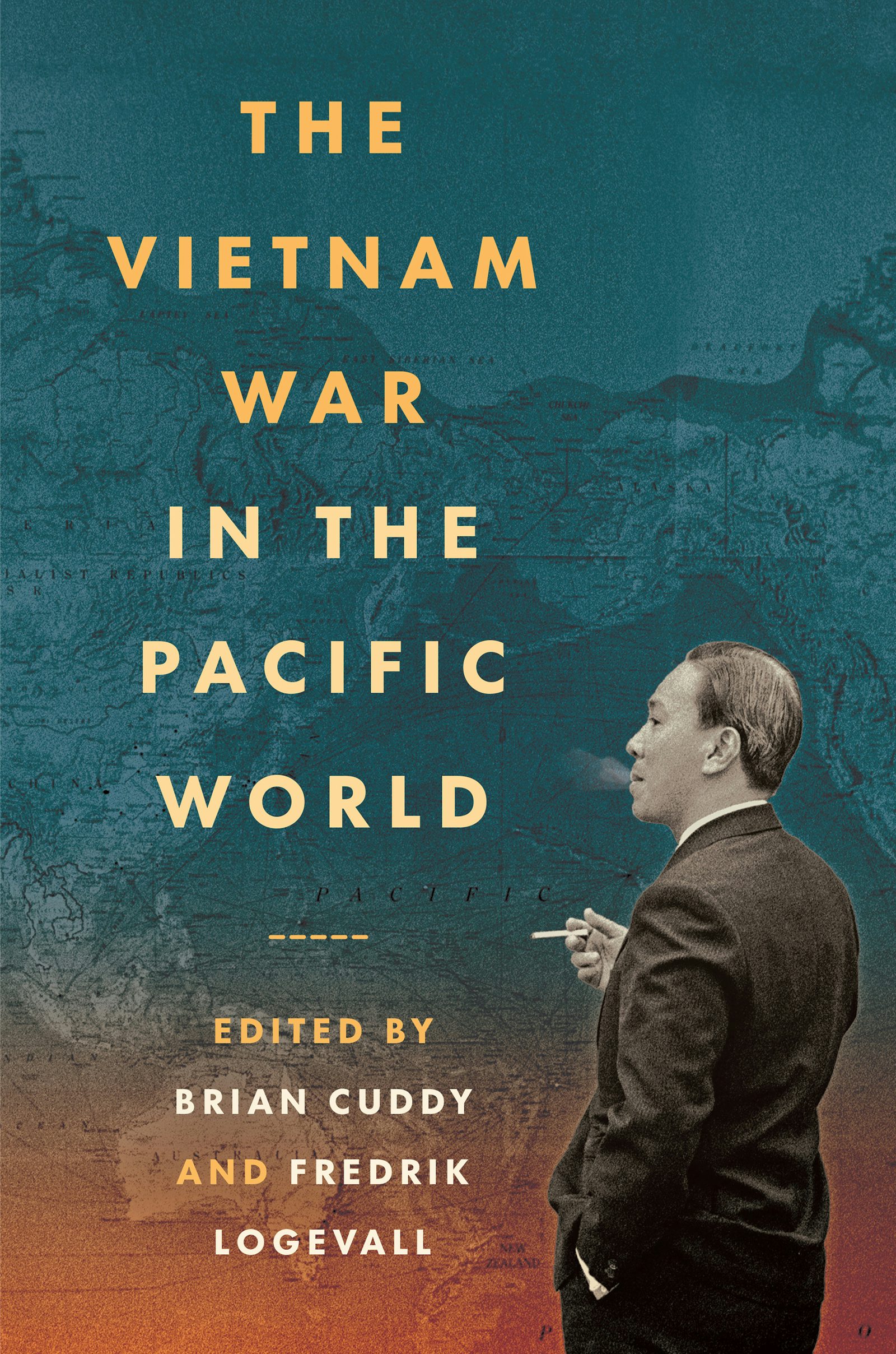 The Vietnam War in the Pacific World | Brian Cuddy | University of