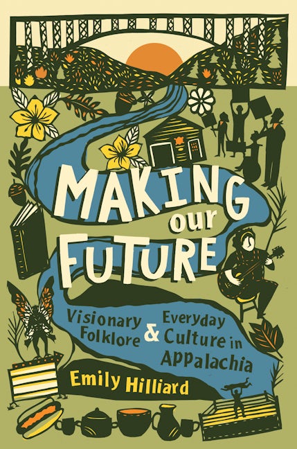 Making Our Future, Emily Hilliard