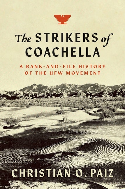 The Strikers of Coachella