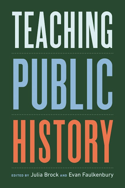 Teaching Public History