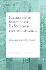 Escritura(s) en femenino en las literaturas centroamericanas