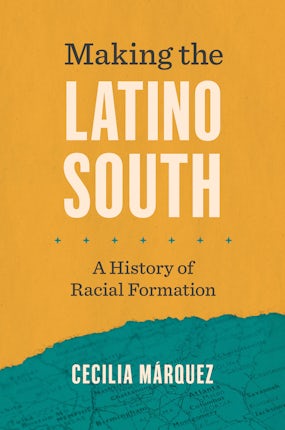 Making the Latino South
