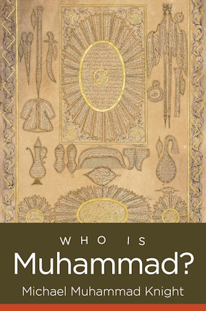 Who Is Muhammad?