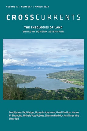 CrossCurrents: The Theologies of Land