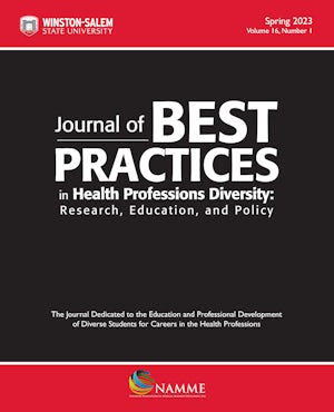 Journal of Best Practices in Health Professions Diversity, Spring 