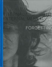 The Lining of Forgetting