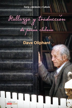 Hallazgo y traducción de poesía chilena